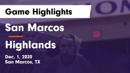 San Marcos  vs Highlands  Game Highlights - Dec. 1, 2020