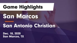 San Marcos  vs San Antonio Christian  Game Highlights - Dec. 18, 2020