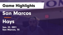 San Marcos  vs Hays  Game Highlights - Jan. 22, 2021
