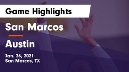 San Marcos  vs Austin  Game Highlights - Jan. 26, 2021