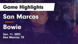 San Marcos  vs Bowie  Game Highlights - Jan. 11, 2022