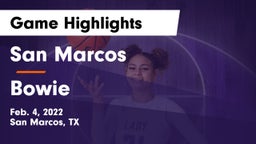 San Marcos  vs Bowie  Game Highlights - Feb. 4, 2022
