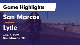 San Marcos  vs Lytle  Game Highlights - Jan. 3, 2023