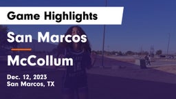 San Marcos  vs McCollum  Game Highlights - Dec. 12, 2023
