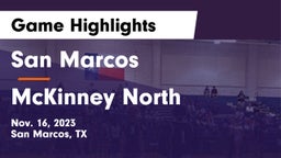 San Marcos  vs McKinney North  Game Highlights - Nov. 16, 2023
