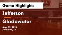 Jefferson  vs Gladewater Game Highlights - Aug. 25, 2020