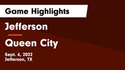 Jefferson  vs Queen City  Game Highlights - Sept. 6, 2022