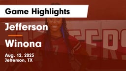 Jefferson  vs Winona  Game Highlights - Aug. 12, 2023