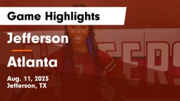 Jefferson  vs Atlanta  Game Highlights - Aug. 11, 2023