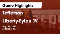Jefferson  vs Liberty-Eylau JV Game Highlights - Aug. 17, 2023