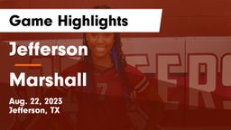 Jefferson  vs Marshall  Game Highlights - Aug. 22, 2023