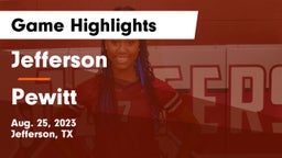 Jefferson  vs Pewitt  Game Highlights - Aug. 25, 2023