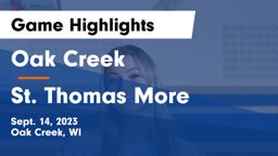 Oak Creek  vs St. Thomas More Game Highlights - Sept. 14, 2023