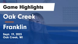 Oak Creek  vs Franklin  Game Highlights - Sept. 19, 2023