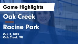 Oak Creek  vs Racine Park  Game Highlights - Oct. 3, 2023