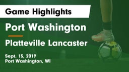 Port Washington  vs Platteville Lancaster Game Highlights - Sept. 15, 2019