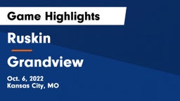 Ruskin  vs Grandview  Game Highlights - Oct. 6, 2022