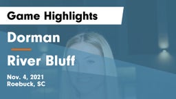 Dorman  vs River Bluff  Game Highlights - Nov. 4, 2021