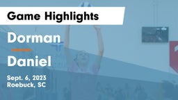 Dorman  vs Daniel  Game Highlights - Sept. 6, 2023