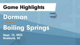 Dorman  vs Boiling Springs  Game Highlights - Sept. 12, 2023