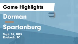 Dorman  vs Spartanburg  Game Highlights - Sept. 26, 2023