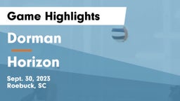 Dorman  vs Horizon  Game Highlights - Sept. 30, 2023