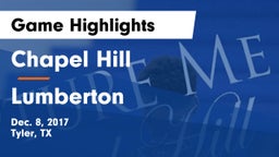 Chapel Hill  vs Lumberton  Game Highlights - Dec. 8, 2017