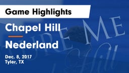 Chapel Hill  vs Nederland Game Highlights - Dec. 8, 2017