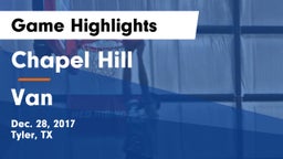 Chapel Hill  vs Van Game Highlights - Dec. 28, 2017