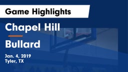 Chapel Hill  vs Bullard  Game Highlights - Jan. 4, 2019