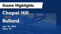 Chapel Hill  vs Bullard  Game Highlights - Jan. 29, 2019