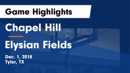 Chapel Hill  vs Elysian Fields  Game Highlights - Dec. 1, 2018