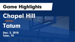 Chapel Hill  vs Tatum  Game Highlights - Dec. 3, 2018