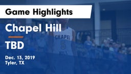 Chapel Hill  vs TBD Game Highlights - Dec. 13, 2019