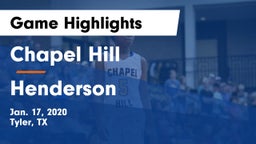 Chapel Hill  vs Henderson Game Highlights - Jan. 17, 2020