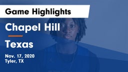 Chapel Hill  vs Texas  Game Highlights - Nov. 17, 2020