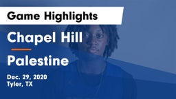 Chapel Hill  vs Palestine  Game Highlights - Dec. 29, 2020