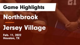 Northbrook  vs Jersey Village  Game Highlights - Feb. 11, 2022