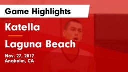 Katella  vs Laguna Beach  Game Highlights - Nov. 27, 2017