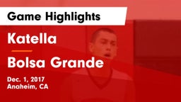 Katella  vs Bolsa Grande  Game Highlights - Dec. 1, 2017
