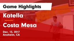 Katella  vs Costa Mesa  Game Highlights - Dec. 13, 2017