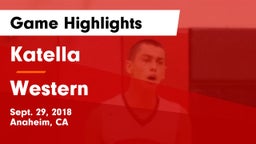 Katella  vs Western  Game Highlights - Sept. 29, 2018