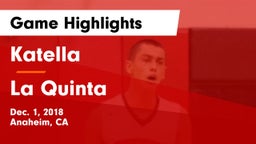 Katella  vs La Quinta  Game Highlights - Dec. 1, 2018