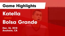 Katella  vs Bolsa Grande  Game Highlights - Dec. 26, 2018