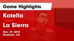 Katella  vs La Sierra  Game Highlights - Dec. 29, 2018