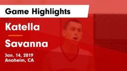 Katella  vs Savanna  Game Highlights - Jan. 14, 2019