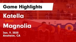 Katella  vs Magnolia  Game Highlights - Jan. 9, 2020