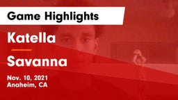 Katella  vs Savanna Game Highlights - Nov. 10, 2021