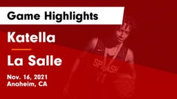 Katella  vs La Salle  Game Highlights - Nov. 16, 2021