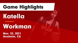 Katella  vs Workman Game Highlights - Nov. 23, 2021